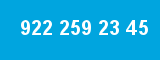 922 259 23 45